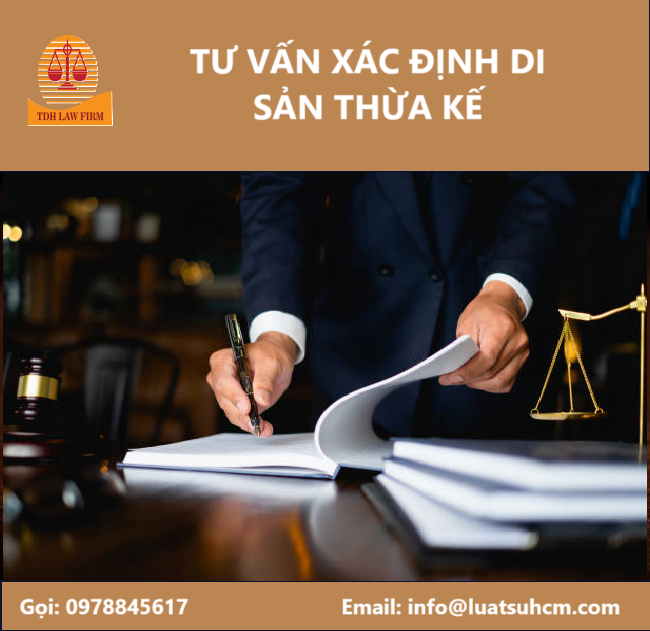 Tư vấn xác định di sản thừa kế
