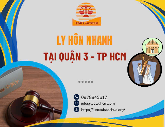 Dịch vụ ly hôn nhanh tại Quận 3