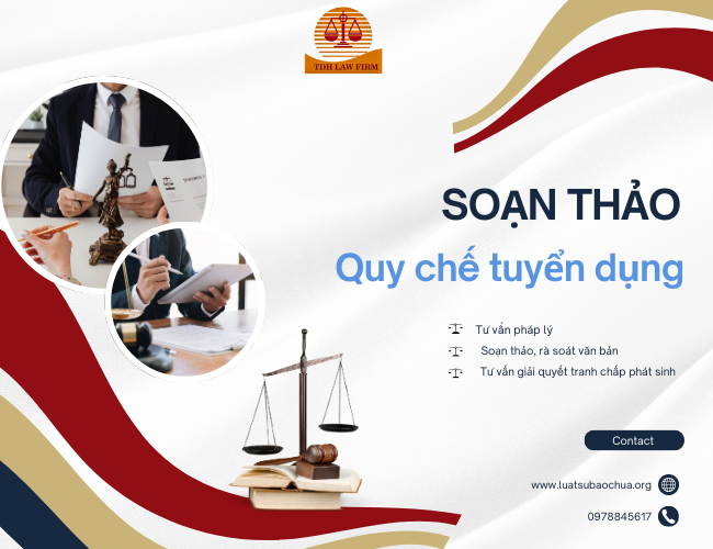  Soạn thảo Quy chế tuyển dụng