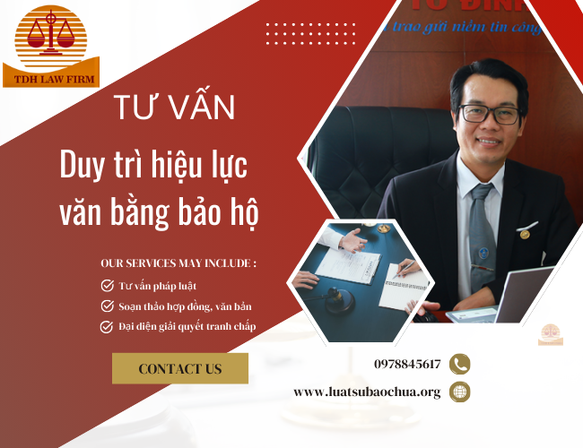   Dịch vụ tư vấn duy trì hiệu lực của các văn bằng bảo hộ