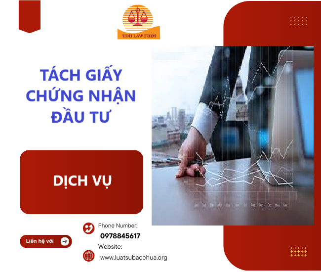 Đại diện xin tách Giấy chứng nhận đầu tư